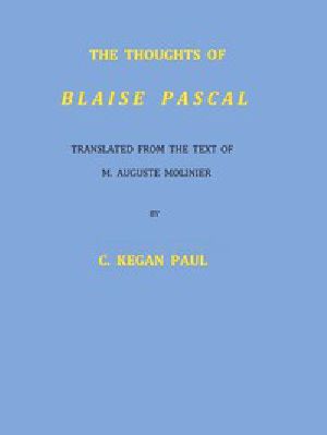 [Gutenberg 46921] • The Thoughts of Blaise Pascal